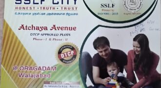 Oragodam -Walajabad -Atchaya Avenue