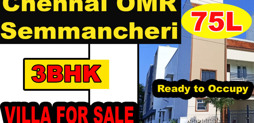 3bhk duplex villa on OMR Chennai house for sale in Semmancheri